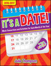 It's a Date! Music Connections for 2016-2017 CD-ROM